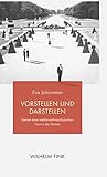 Vorstellen und Darstellen: Szenen einer medienanthropologischen Theorie des Geistes (German Edition)