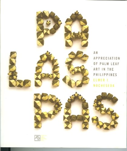Palaspa: An Appreciation of Palm Leaf Art in the Phillippines
