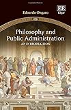 Philosophy and Public Administration: An Introduction
