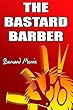 The Bastard Barber