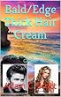 Bald/Edge Thick Hair Cream: Just Like Growing Grass. (English Edition)