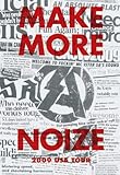 MAKE MORE NOIZE