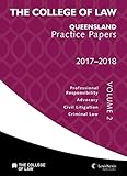 Cover of The College of Law QLD Practice Papers Volume 2, 2017 – 2018