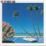 THE SEPTEMBER WIND �㌎�̕��`�ʂ�߂����ā`