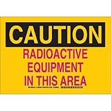 Brady 129251 Radiation and Laser Sign, Legend "Radioactive Equipment In This Area", 10" Height, 14" 