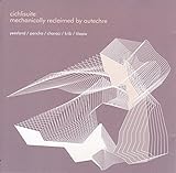 Mechanically Reclaimed By Autechre