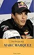 Marc Marquez: The Magic Boy (English Edition)