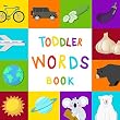 Toddler Word Book : Colors Picture Cards For First 100 Simple Kids Words (English Edition)