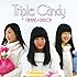 Triple Candy