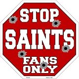スマートブロンドSaintsファンのみメタルノベルティOctagon Stop Sign bs-206