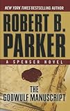 The Godwulf Manuscript (Thorndike Press Large Print Famous Authors: Spenser)