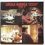 Lincoln Mayorga and Distinguished Colleagues Volume III [LP]