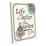Life Is Better In The Garden Saying Quote Plaque in Teal forキッチン壁アートプリント 16x20 GAR0000218CAN16X20TXX