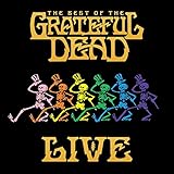 Best Of The Grateful Dead Live