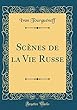 Scènes de la Vie Russe (Classic Reprint)