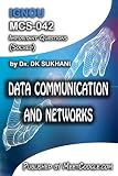 MCS-042: Data Communication and Networks (IGNOU MCA HelpBooks) (English Edition)
