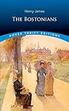 The Bostonians (Dover Thrift Editions)