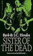 Sister Of The Dead (Noble Dead Saga:Series1)