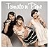 Tomato n' Pine「キャプテンは君だ!」