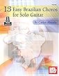 13 Easy Brazilian Choros for Solo Guitar (English Edition)