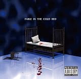 FABLE IN THE COLD BED