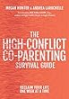 Coparenting Wellness Planner for High-Conflict Cases