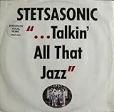 ... Talkin' All That Jazz