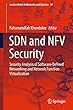 SDN and NFV Security: Security Analysis of Software-Defined Networking and Network Function Virtualization (Lecture Notes in Networks and Systems)