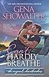 Can't Hardly Breathe (Original Heartbreakers, Book 5)