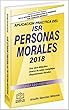 APLICACIÓN PRÁCTICA DEL ISR PERSONAS MORALES 2018: una obra didáctica acerca de estas complejas disposiciones fiscales (Spanish Edition)