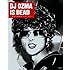DJ OZMA IS DEAD～消えた臆病なテロリスト～