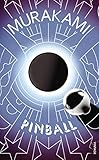 Wind/ Pinball: Two Novels