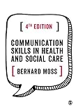 Cover of Communication Skills in Health and Social Care