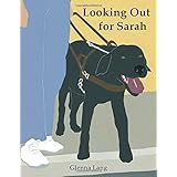 Looking Out for Sarah