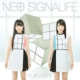 NEO SIGNALIFE(初回限定盤)(DVD付)
