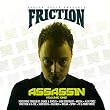 Assassain Vol.1: Mixed By DJ Friction