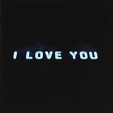 I LOVE YOU