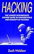 Hacking: The Utmost Intermediate Course Guide in the Concepts and Fundamentals of Hacking (English Edition)