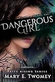 Dangerous Girl: A Fantasy Adventure (Faite Falling Book 11) (English Edition)
