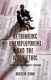 Image de Rethinking Unemployment and the Work Ethic: Beyond the 'Quasi-Titmuss' Paradigm