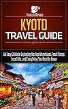 Kyoto Travel Guide: An Easy Guide to Exploring the Top Attractions, Food Places, Local Life, and Everything You Need to Know (Traveler Republic) (English Edition)