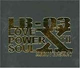 LB-03 プレゼンツ・ラヴ・パワー・ソウル・Mixed By DJ HAZIME&SUNSET