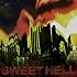 SWEET HELL
