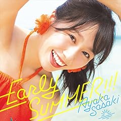Early SUMMER!!! / ���X�؍ʉ�