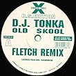 Old Skool / Feel The Street - DJ Tonka vs. Deskee 12"