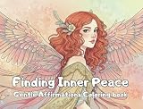 女性のための大人の塗り絵「Finding Inner Peace」～マインドフルネスと自己成長のためのリラクゼーション～: 不安やストレス解消