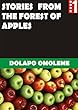 STORIES FROM THE FOREST OF APPLES: BOOK 1 (English Edition)