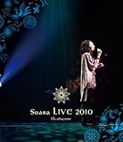 Suara LIVE 2010�`�̎n�߁`