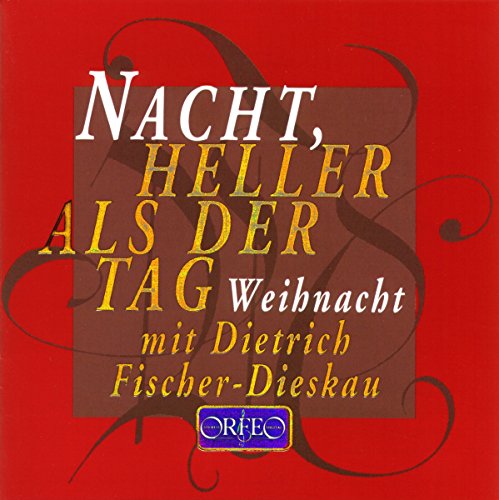 クリスマスと新年の歌  ( Gryphius (T); Goethe (T); Heine (T); Morike (T); Storm (T); Tucholsky (T); etc.;Carulli (M); Schumann (M); Mangore (M): Nacht, heller als der Tag, Weihnachtliche Texte und Musik aus vier Jahr-hunderten) CDジャケット
