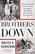 Brothers Down: Pearl Harbor and the Fate of the Many Brothers Aboard the USS Arizona (English Edition)